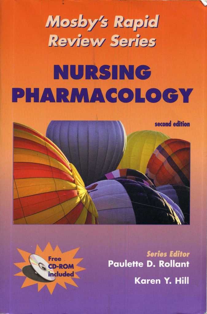 Mosby's Rapid Review Series: Nursing Pharmacology (Book with CD-ROM for Windows & Macintosh)